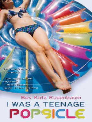 cover image of I Was a Teenage Popsicle